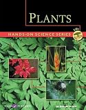 Plants (Walch Hands-on Science Series)