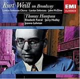 Kurt Weill On Broadway - Thomas Hampson, John McGlinn, London Sinfonietta