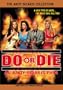 Do Or Die