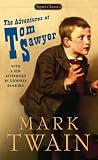 The Adventures of Tom Sawyer (Signet Classics)
