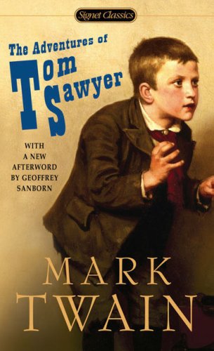The Adventures of Tom Sawyer (Signet Classics) Book Image