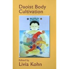 Daoist Body Cultivation: Traditional Models And Contemporary Practices