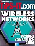 Review TiPS-IT (Ziff Davis Media)  / Wireless Networks Product Comparison Guide: Large Enterprise Edition