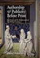 Authorship and Publicity Before Print