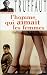 L'Homme Qui Aimait Les Femmes L'Homme Qui Aimait Les Femmes