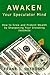Awaken Your Speculator Mind
