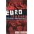 Eurotrashed: The Rise and Rise of Europe's Football Hooligans