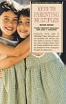 Keys to Parenting Multiples