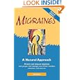 Migraines 2 Ed: A Natural Approach by Sue Dyson