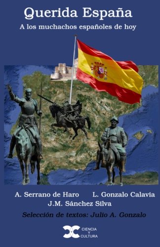 Querida España: A los muchachos españoles de hoy (Spanish Edition)