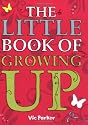 Little Book of Growing Up