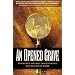 An Opened Grave: Sherlock Holmes Investigates His Ultimate Case