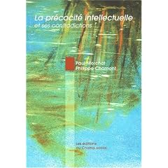 La pr�cocit� intellectuelle et ses contradictions