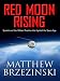 Red Moon Rising: Sputnik and the Hidden Rivalries That Ignited the Space Age (Hardcover)