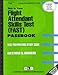 Flight Attendant Skills Test (FAST)  C-3338 (Career Examination Series - Passbooks)