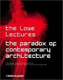 The Paradox of Contemporary Architecture