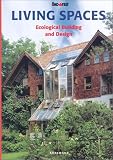 Living Spaces: Sustainable Building and Design