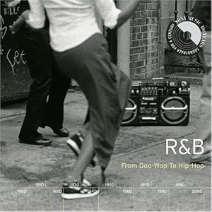 Various Artists - Sony Music 100 Years: R&B - From Doo-Wop To Hip-Hop