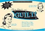 Big Ball Of Guilt Kit [Accessory] by Zellnik, Miriam