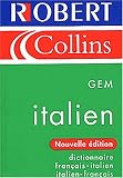 Robert & Collins MINI Italien - Dictionnaire francais italien; italien francais (French & Italian GEM Pocket Dictionary)