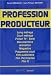 Profession producteur