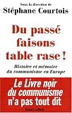 Du passe faisons table rase!
