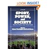 Sport, Power, and Society: Institutions and Practices: A Reader