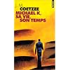 Michael K, sa vie, son temps