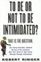 To Be or Not to Be Intimidated?: That is the Question