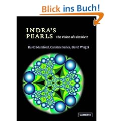 Indra's Pearls: The Vision of Felix Klein