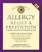 Book The Whole Way to Allergy Relief & Prevention: A Doctor's Complete Guide to Treatment & Self-Care