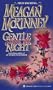 Gentle from the Night