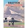 British Secret Projects: Jet Bombers Since 1949 (U.K.)