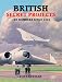 British Secret Projects: Jet Bombers Since 1949 (U.K.)