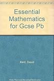 Essential mathematics for GCSE