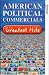 American Political Commercials - The Greatest Hits