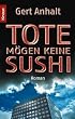 Tote m�gen keine Sushi