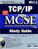 TCP/IP MCSE Study Guide