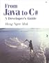 From Java to C#: A  Developer's Guide