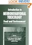 Introduction to Neurobehavioral Toxicology: Food and Environment (CRC Pharmacology & Toxicology: Basic & Clinical Aspects)