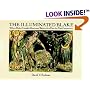 The Illuminated Blake: William Blake's Complete Illuminated Works with a Plate-by-Plate Commentary