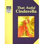Cinderella/That Awful Cinderella: A Classic Tale (Point of View) book cover