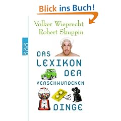 Das Lexikon der verschwundenen Dinge