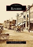 Rogers (AR) (Images of America)