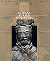 China's Buried Kingdoms (Lost Civilizations)