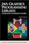 Java Graphics Programming Library: Concepts to Source Code