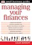 Managing Your Finances (Small Business Guides)