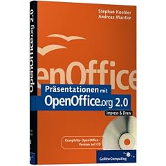 Präsentationen mit OpenOffice.org 2.0 Impress & Draw (Galileo Computing) (Gebundene Ausgabe)
