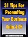 31 Tips for Promoting Your Business Online and Off