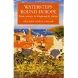 Watersteps Round Europe (Travel) by Europe Travel Books